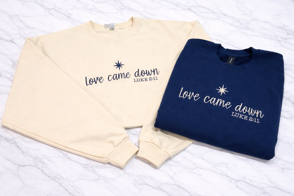 Love Came Down Crewneck