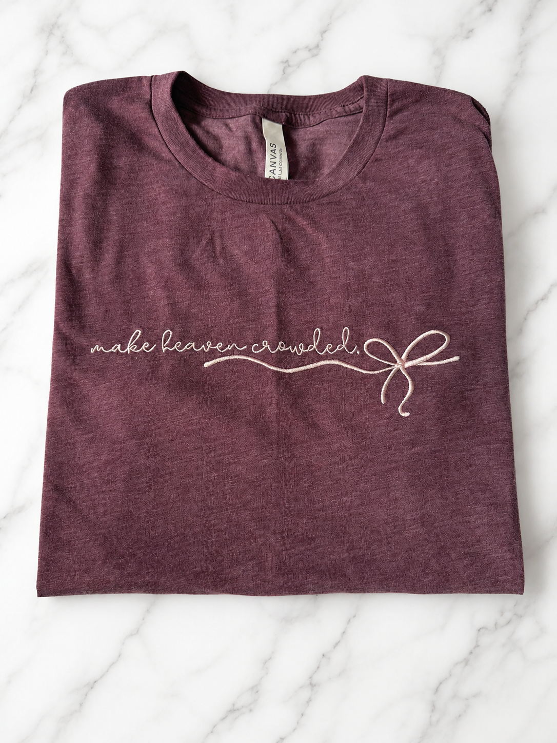 Make Heaven Crowded Tee