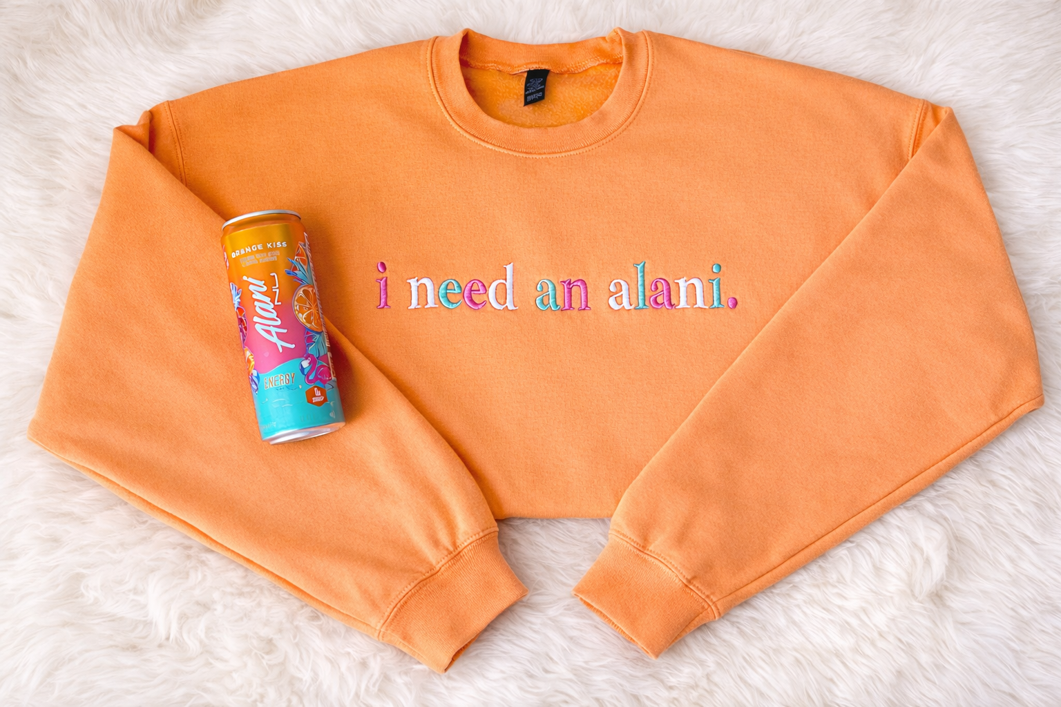 I Need an Alani Crewneck