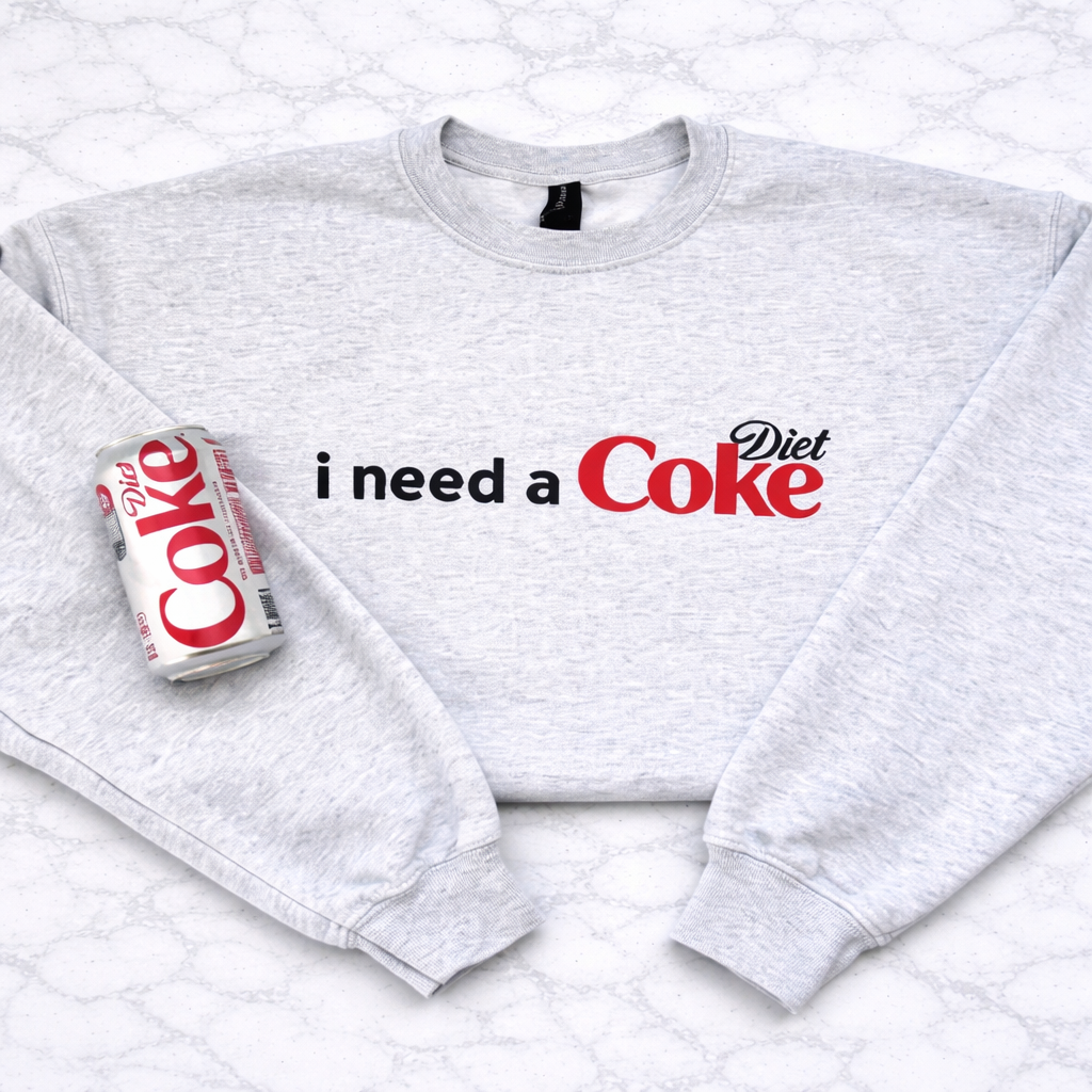 I need a Diet Coke Crewneck