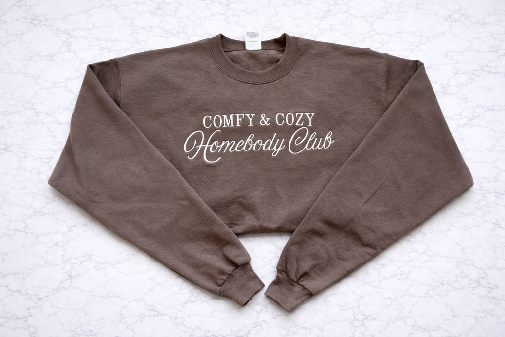 Comfy and Cozy Homebody Club Crewneck