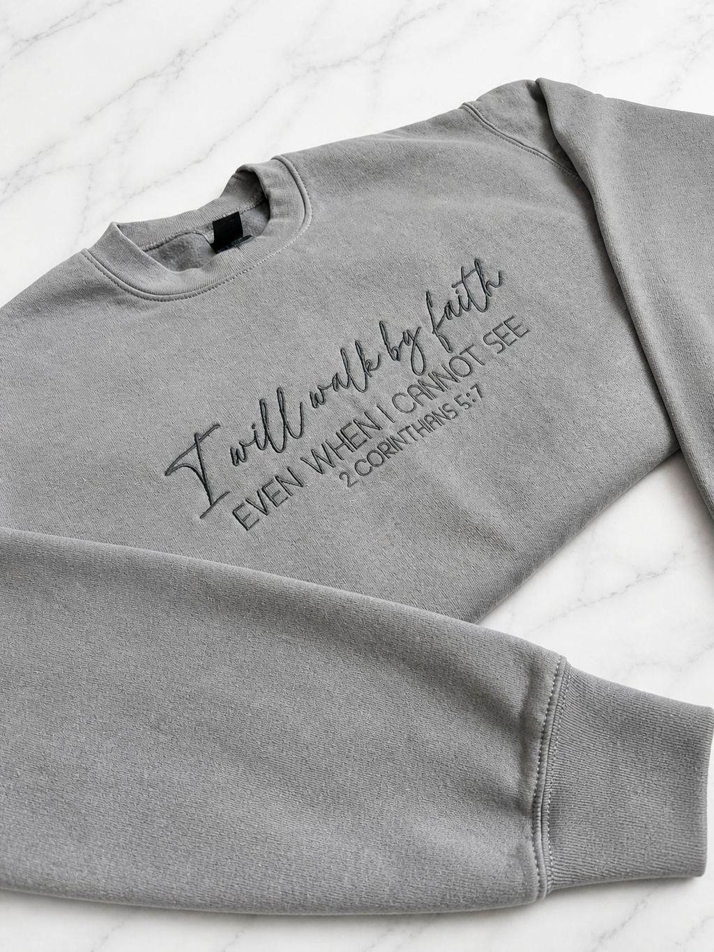 I Will Walk By Faith Crewneck