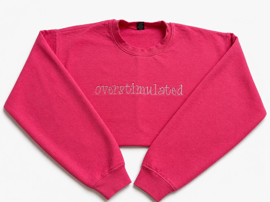 Overstimulated Crewneck