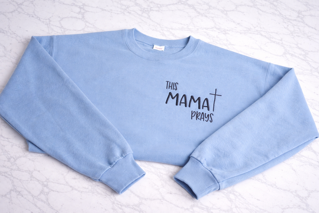 This Mama Prays Crewneck