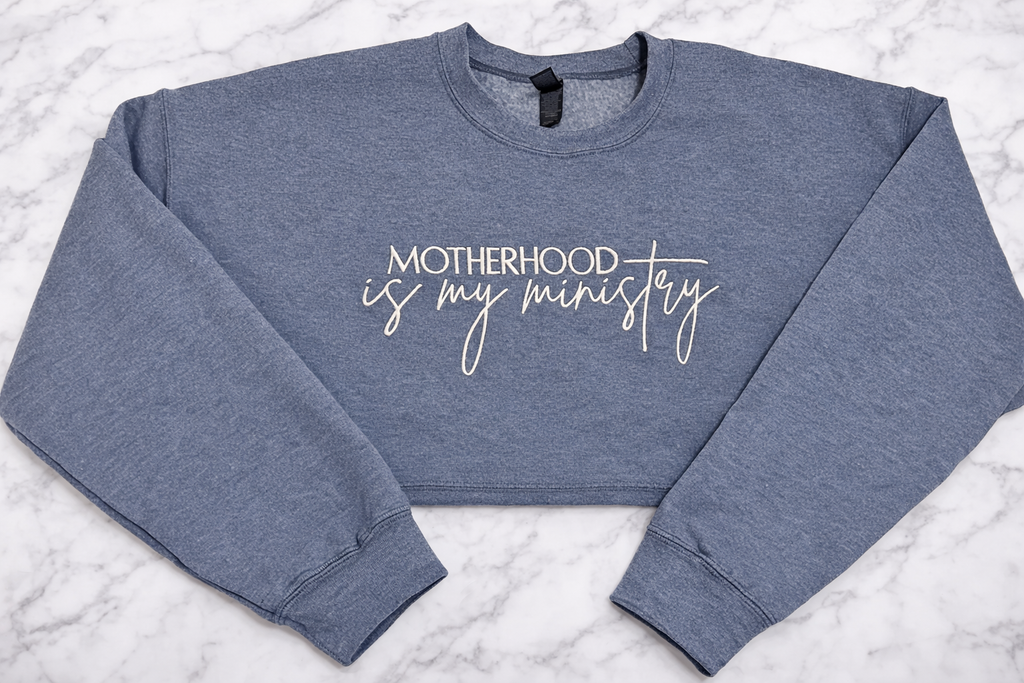 Motherhood is my Ministry Crewneck