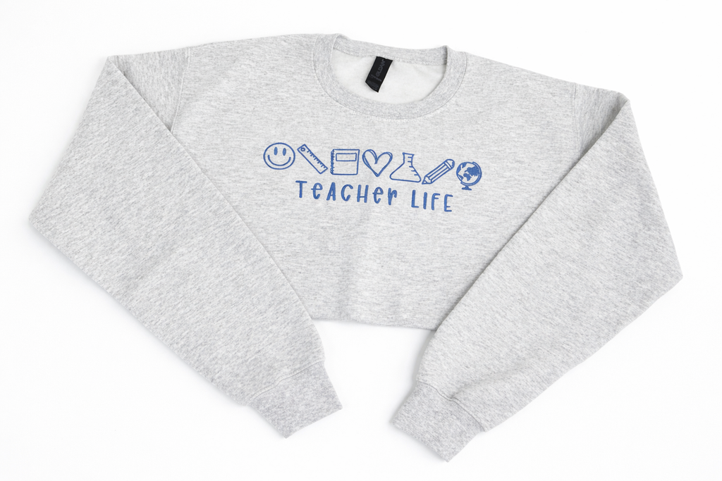 Teacher Life Crewneck