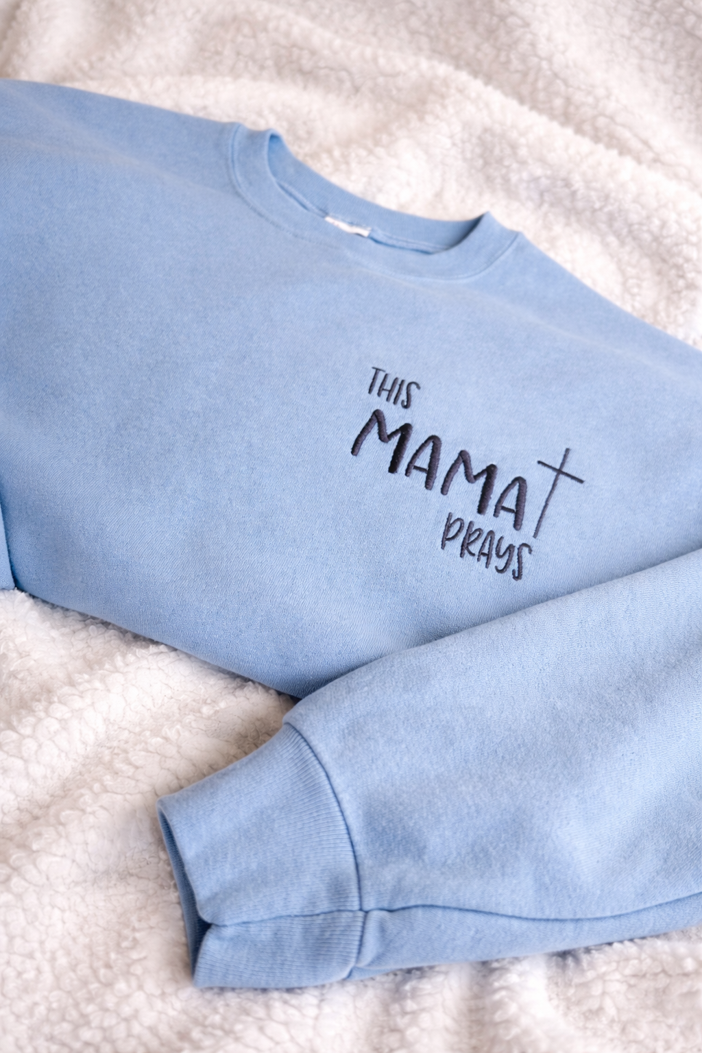 This Mama Prays Crewneck