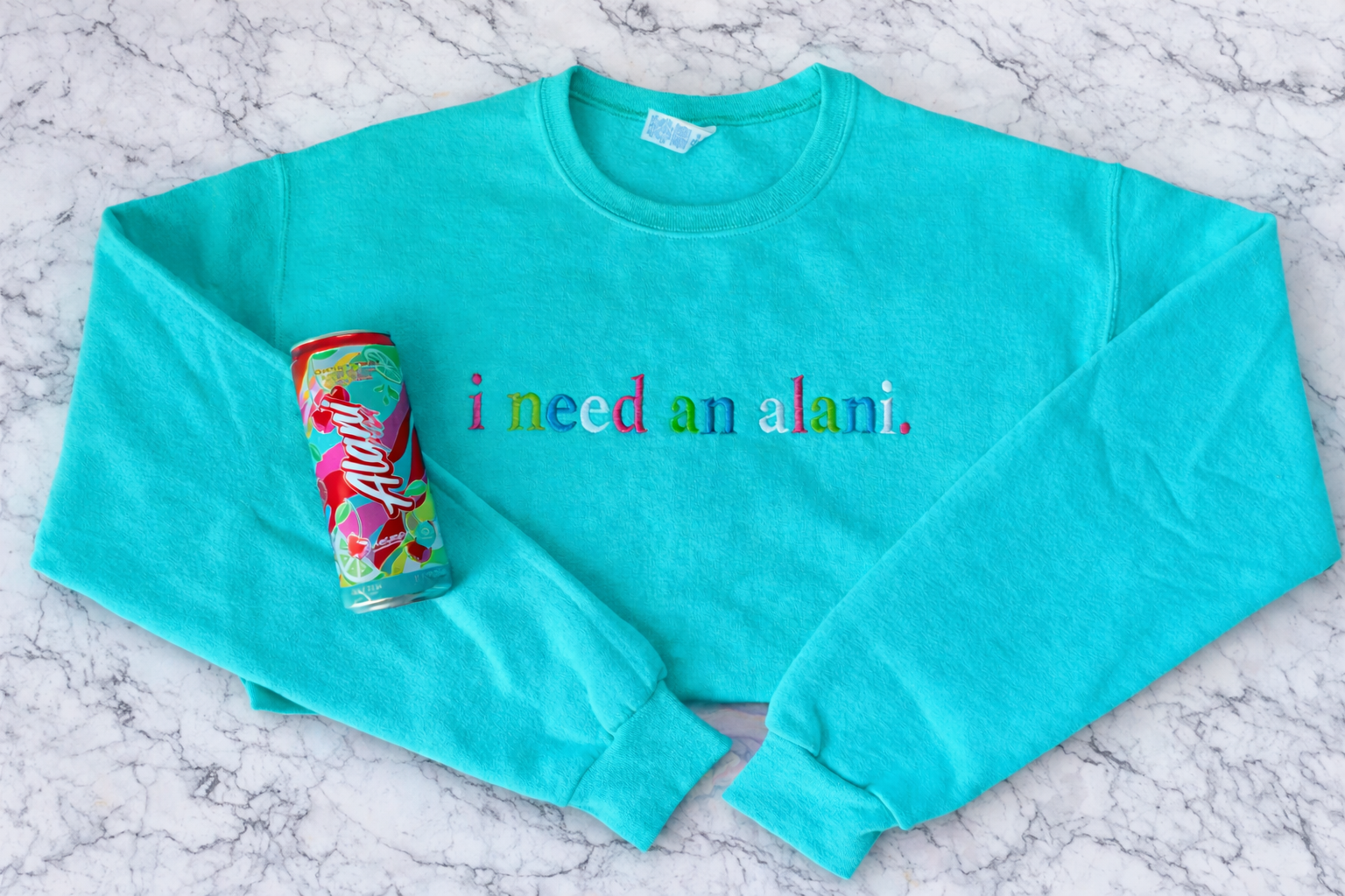 I Need an Alani Crewneck