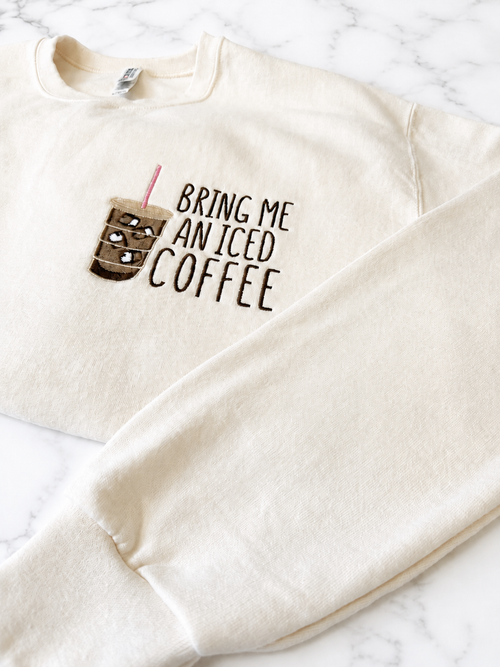 Bring Me an Iced Coffee Crewneck
