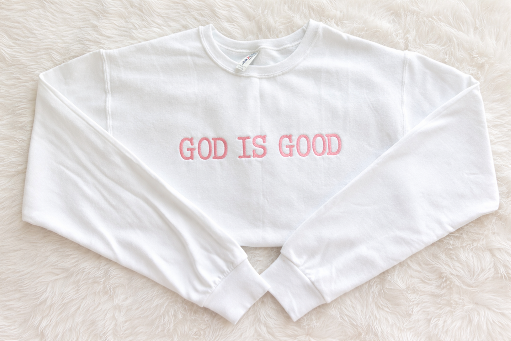 God Is Good Crewneck