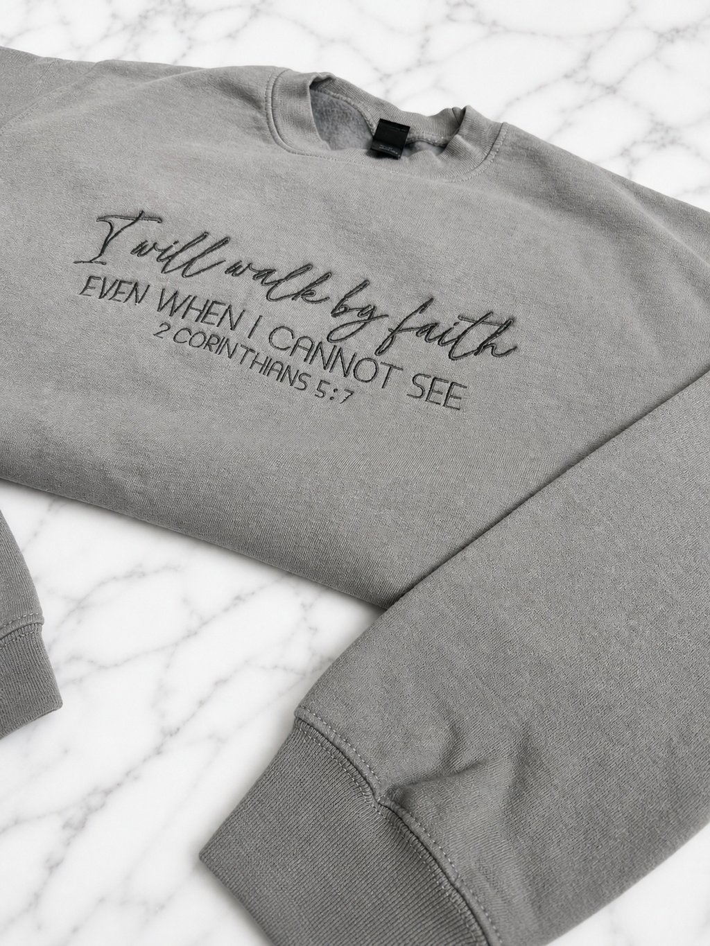 I Will Walk By Faith Crewneck